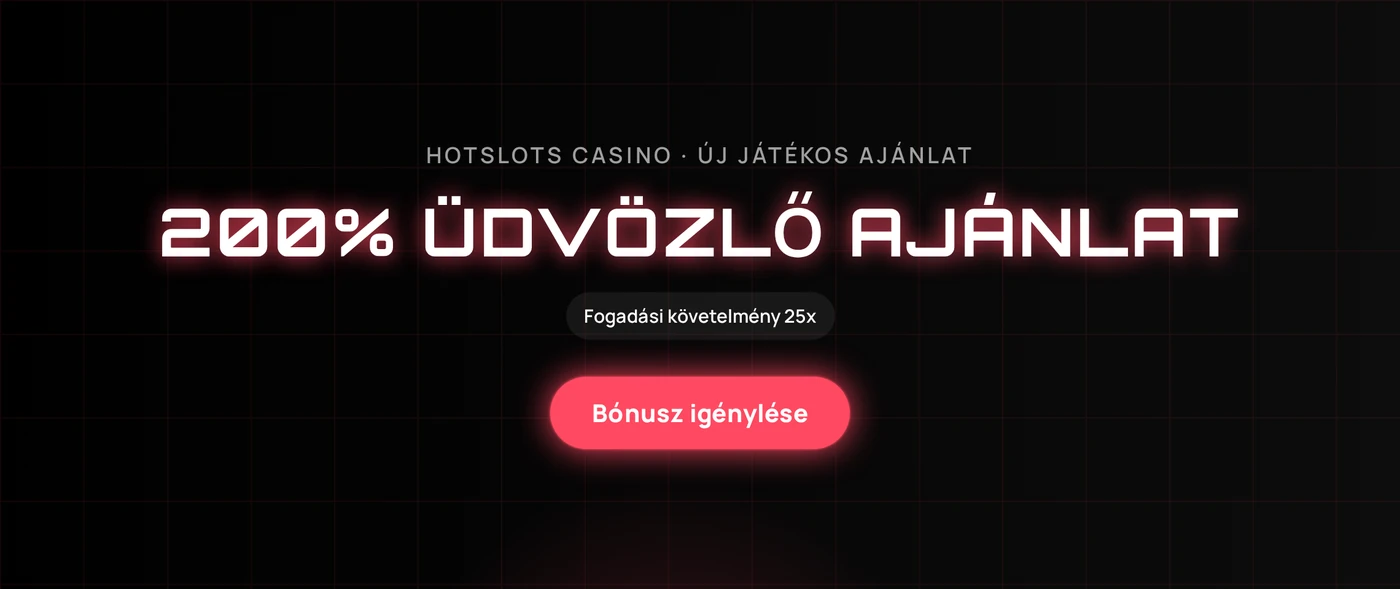 Szerezd meg az üdvözlő bónuszt